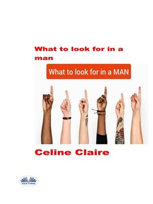 cover image of What to Look For In a Man